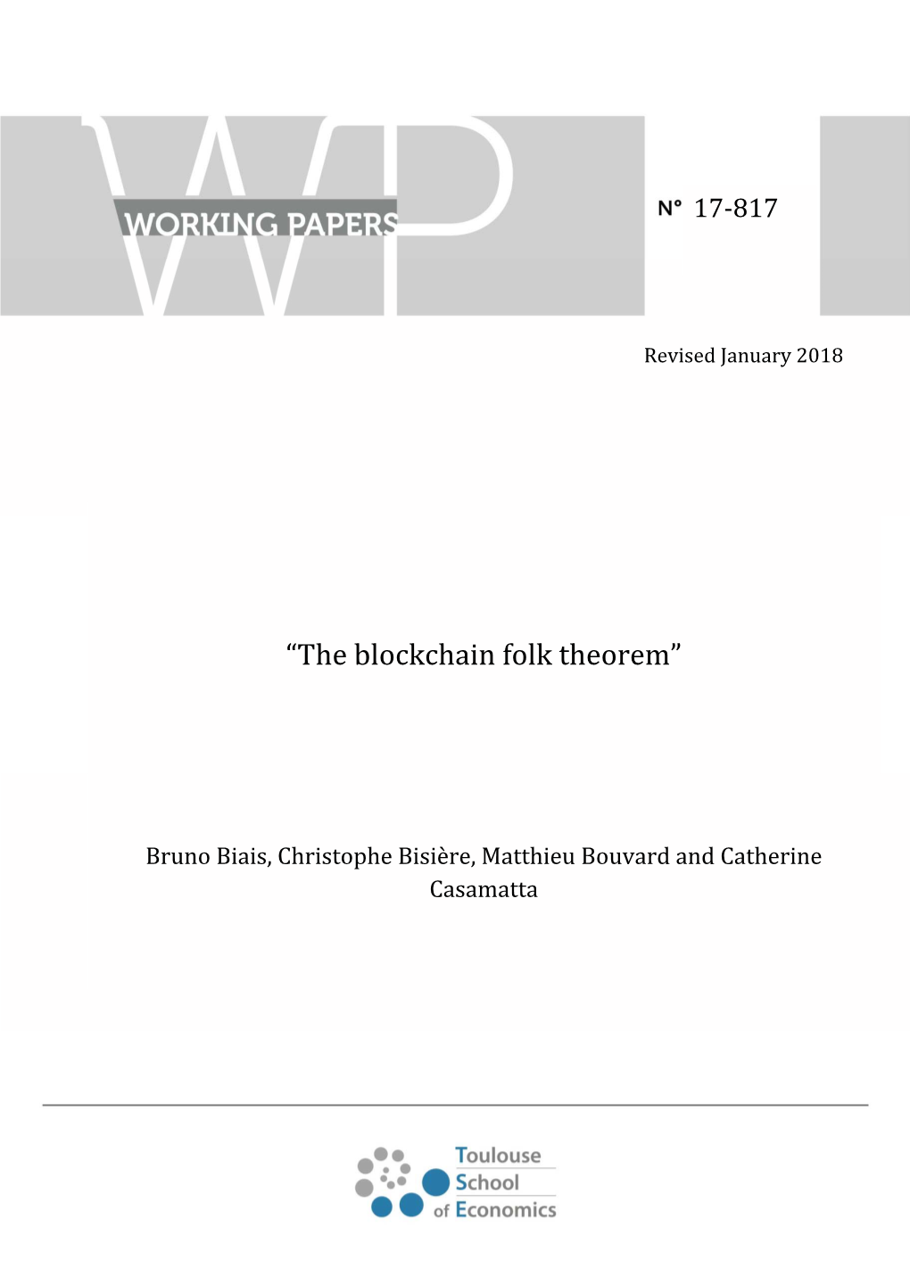 “The Blockchain Folk Theorem”