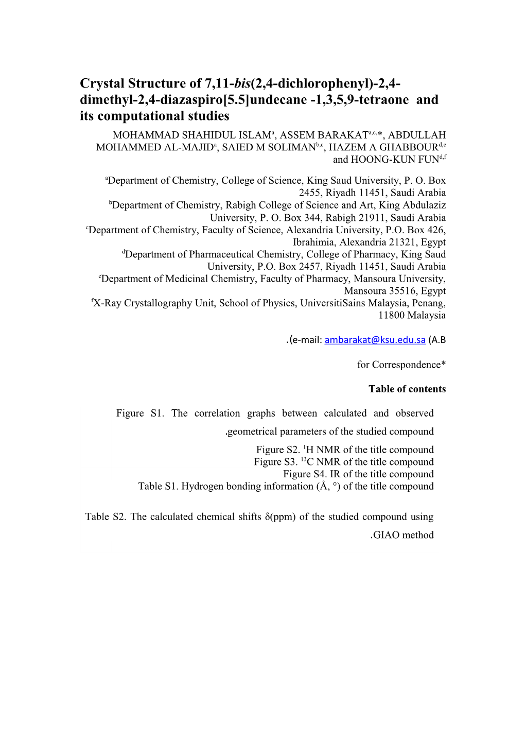 Crystal Structure of 7,11-Bis(2,4-Dichlorophenyl)-2,4-Dimethyl-2,4-Diazaspiro 5.5 Undecane