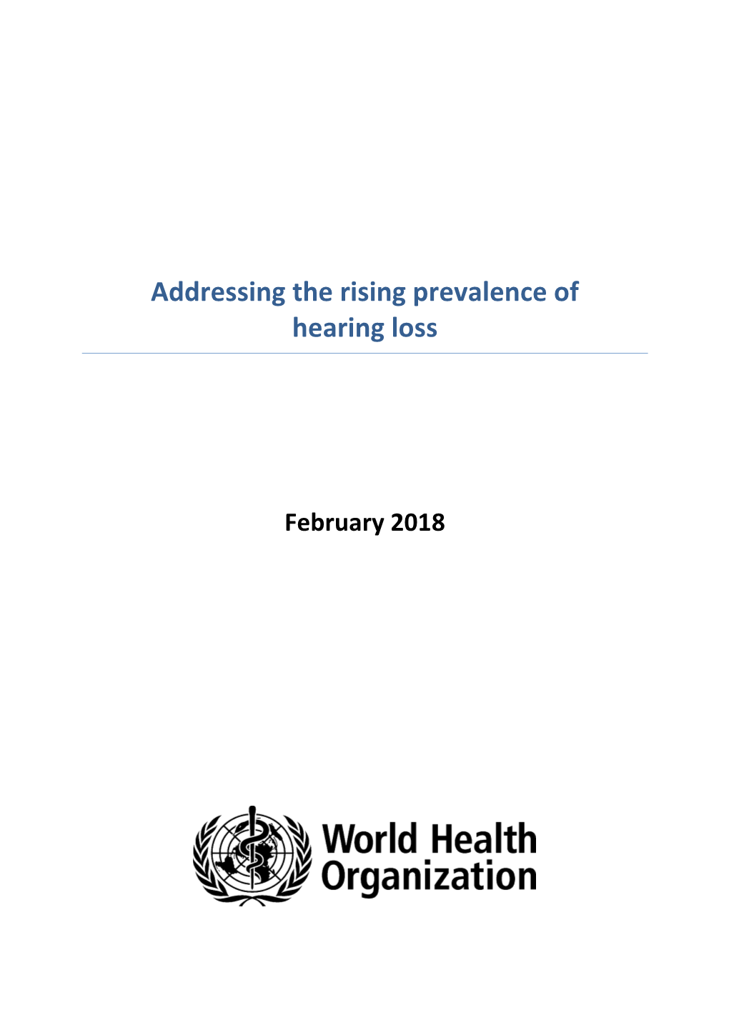 Addressing the Rising Prevalence of Hearing Loss