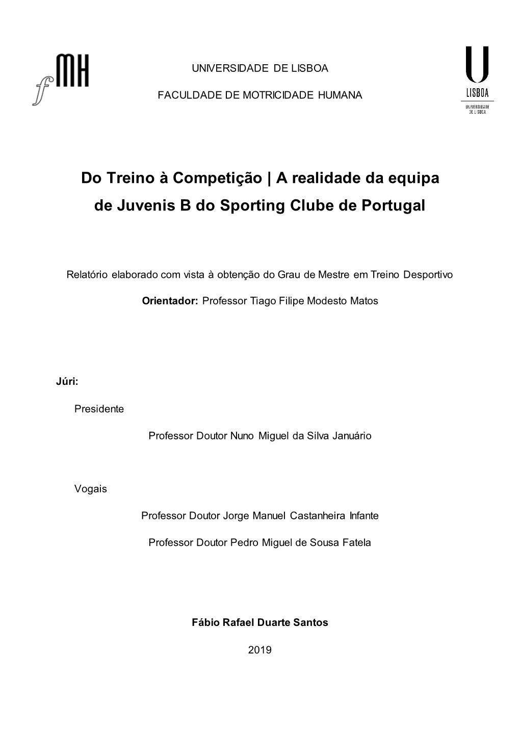 Do Treino À Competição | a Realidade Da Equipa De Juvenis B Do Sporting Clube De Portugal