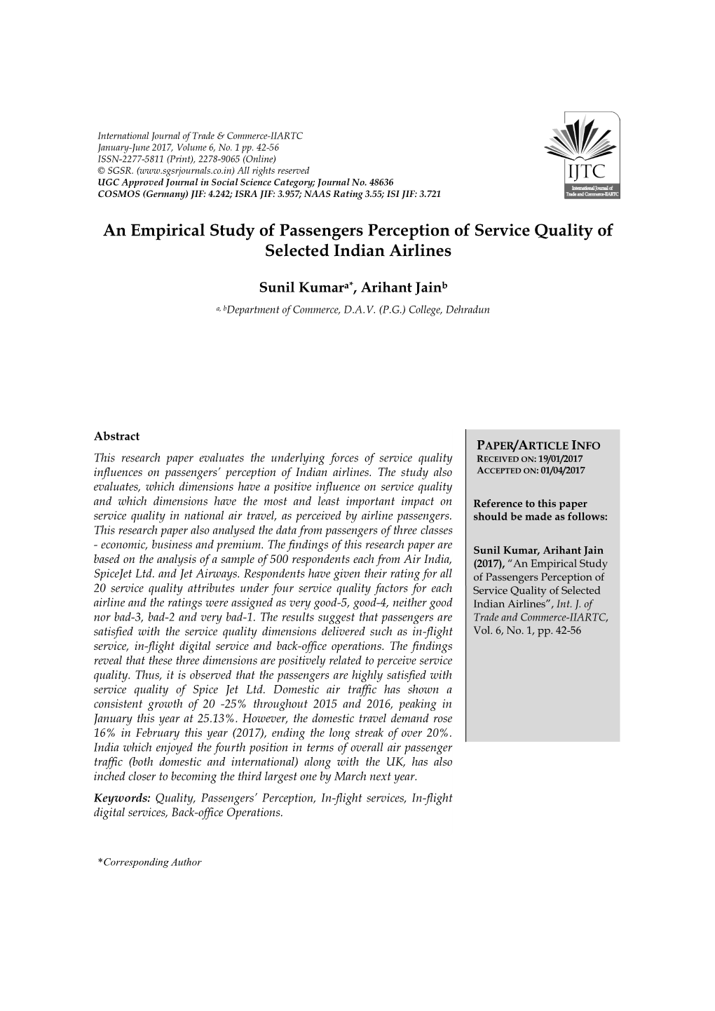 An Empirical Study of Passengers Perception of Service Quality of Selected Indian Airlines