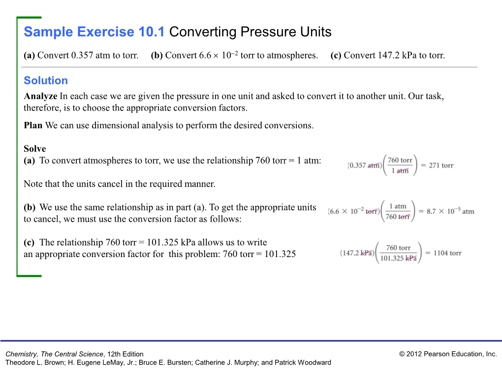 Sample Exercise 10.1 Converting Pressure Units