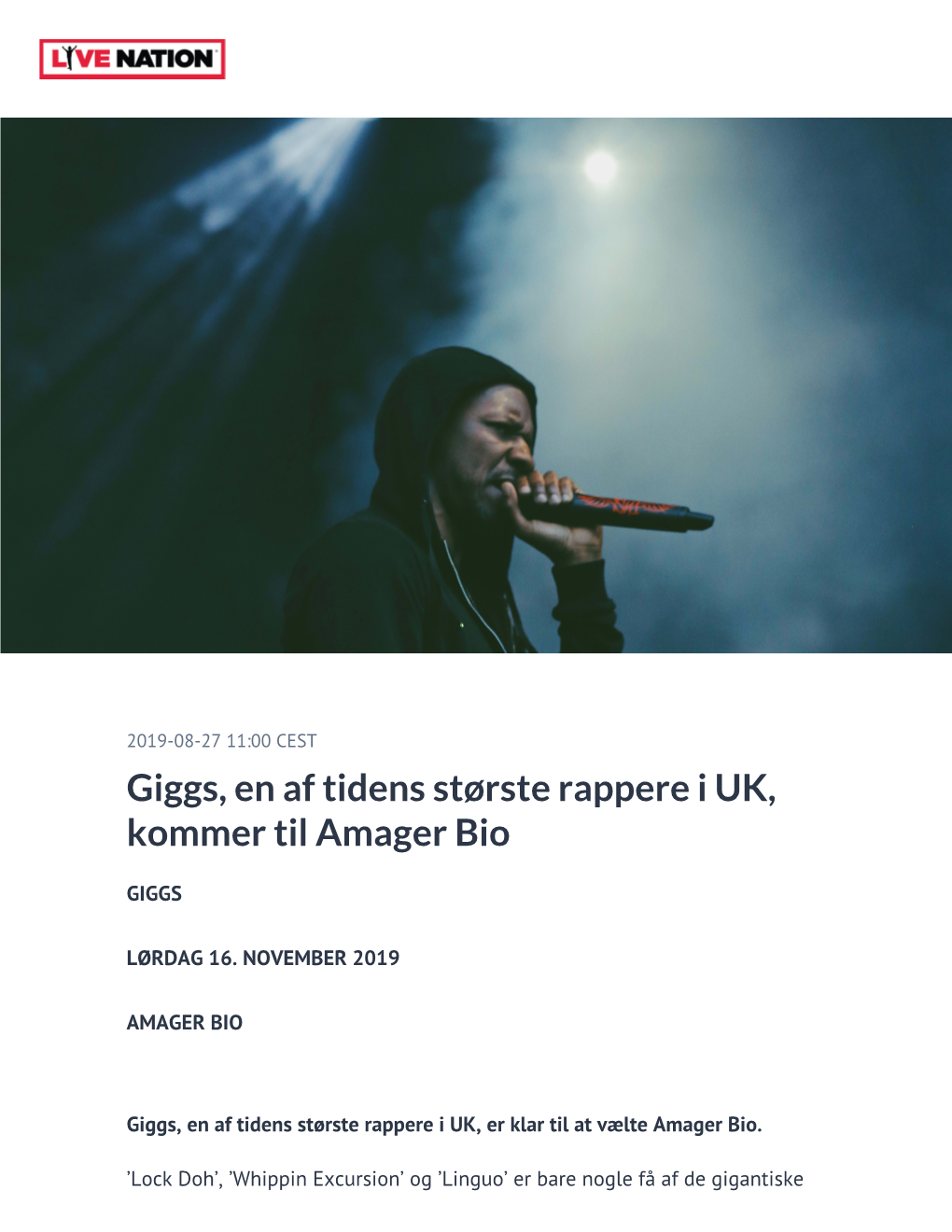 Giggs, En Af Tidens Største Rappere I UK, Kommer Til Amager Bio