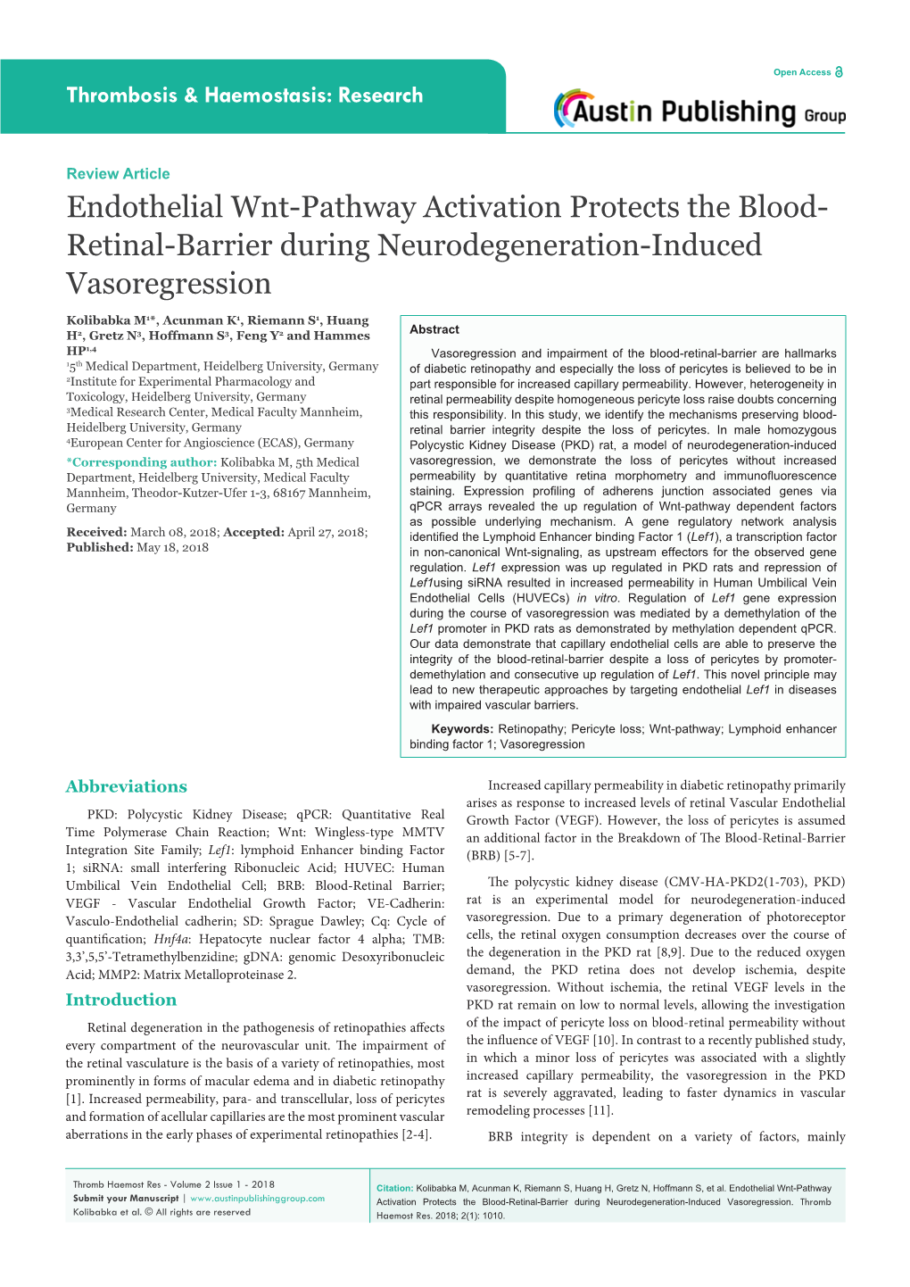 Endothelial Wnt-Pathway Activation Protects the Blood-Retinal-Barrier