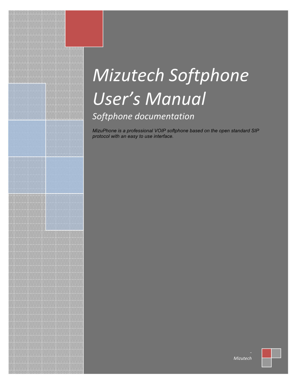 Mizutech Softphone User's Manual