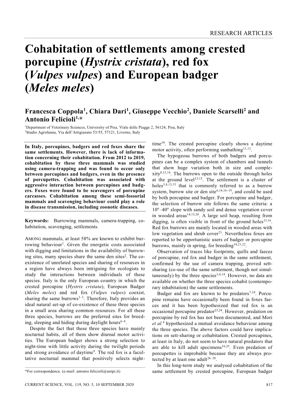 Cohabitation of Settlements Among Crested Porcupine (Hystrix Cristata), Red Fox (Vulpes Vulpes) and European Badger (Meles Meles)