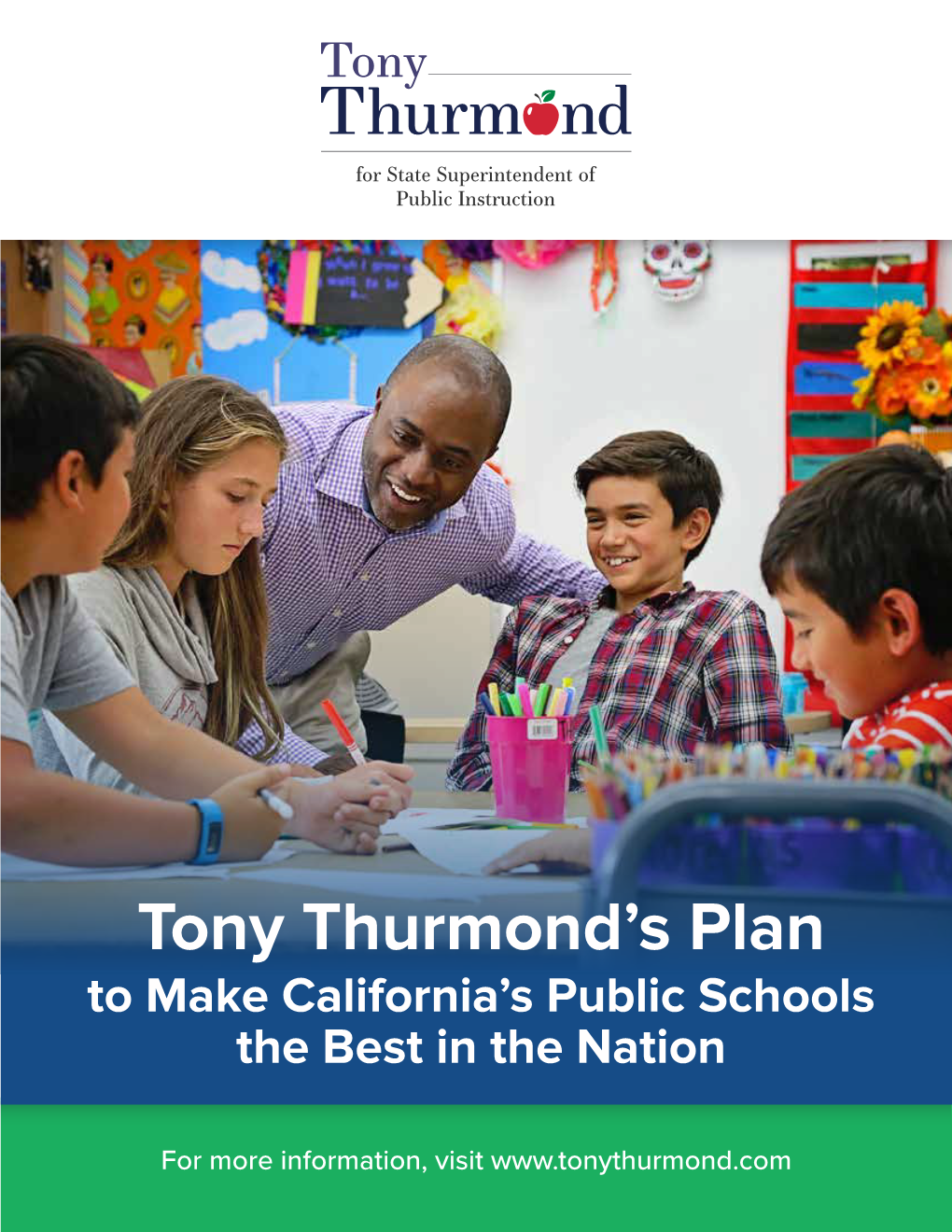 Tony Thurmond's Plan to Make California's Public Schools the Best