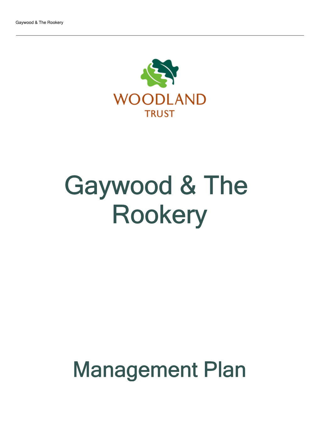 Gaywood & the Rookery
