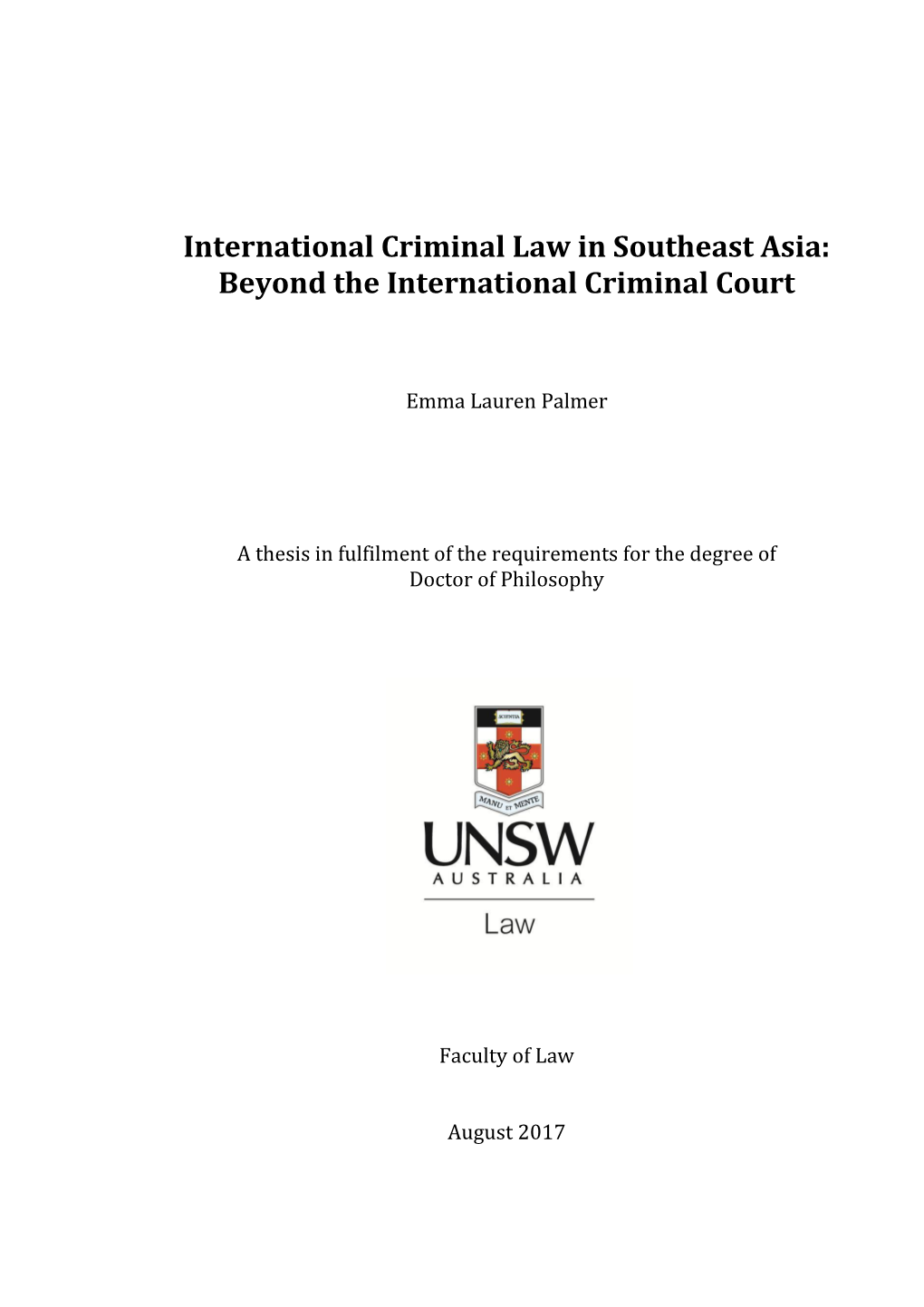 International Criminal Law in Southeast Asia: Beyond the International Criminal Court