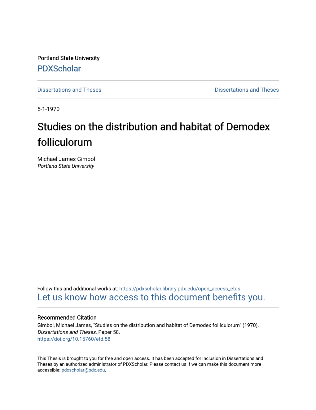 Studies on the Distribution and Habitat of Demodex Folliculorum
