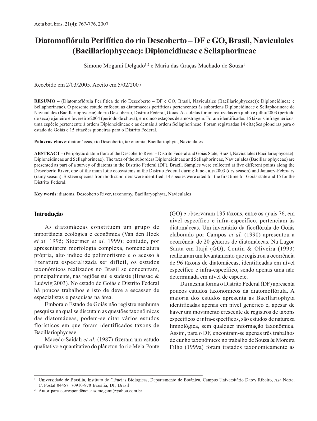 Diatomoflórula Perifítica Do Rio Descoberto – DF E GO, Brasil, Naviculales (Bacillariophyceae): Diploneidineae E Sellaphorineae