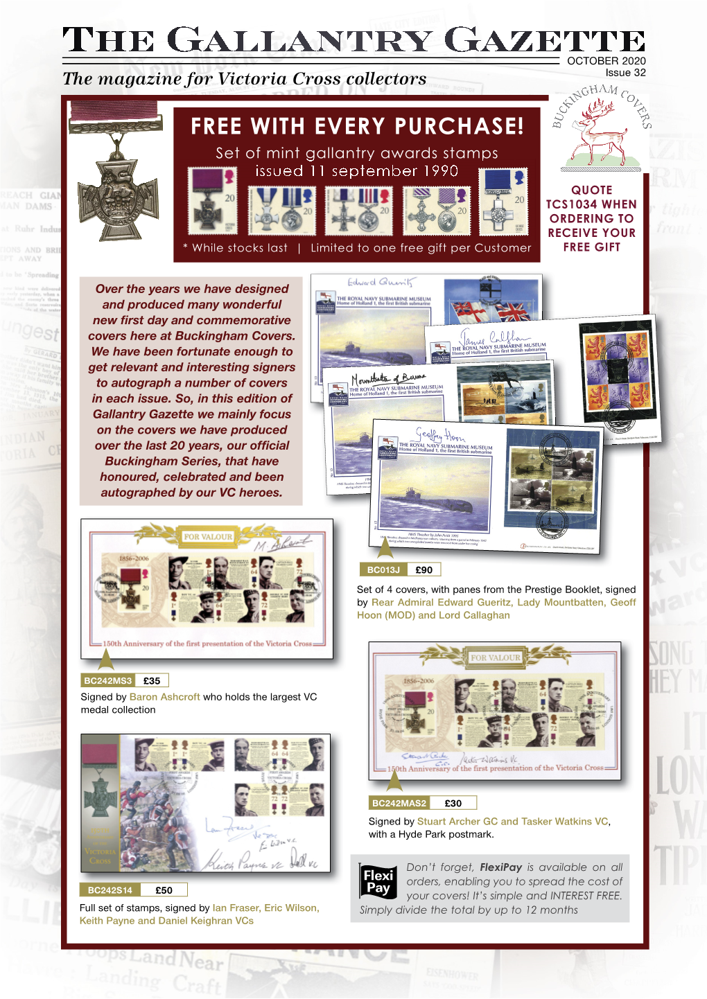 The Gallantry Gazette OCTOBER 2020 the Magazine for Victoria Cross Collectors Issue 32