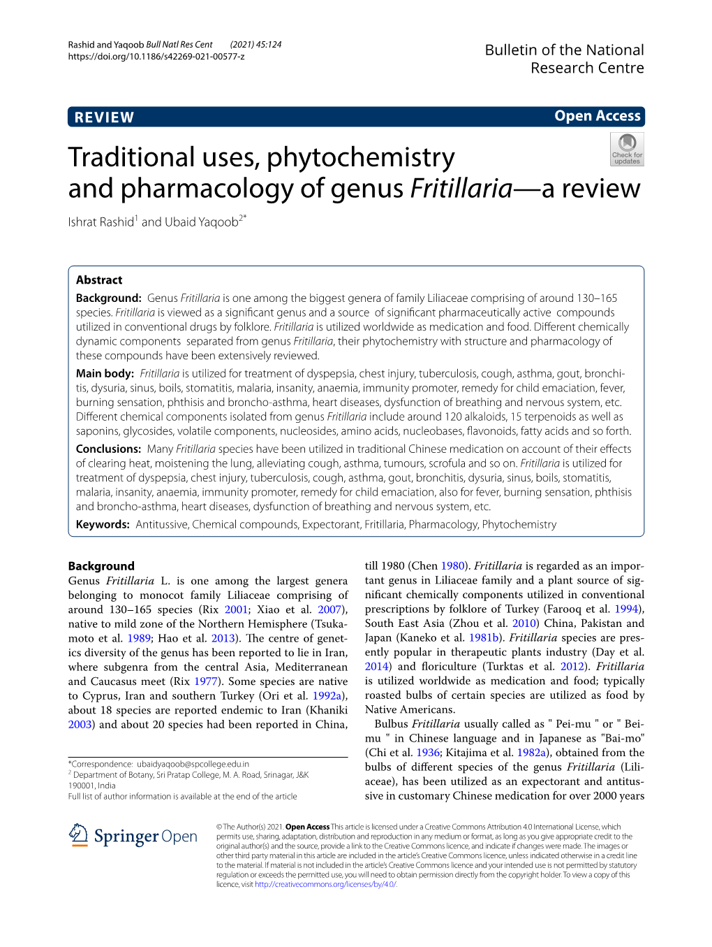 Traditional Uses, Phytochemistry and Pharmacology of Genus Fritillaria—A Review Ishrat Rashid1 and Ubaid Yaqoob2*