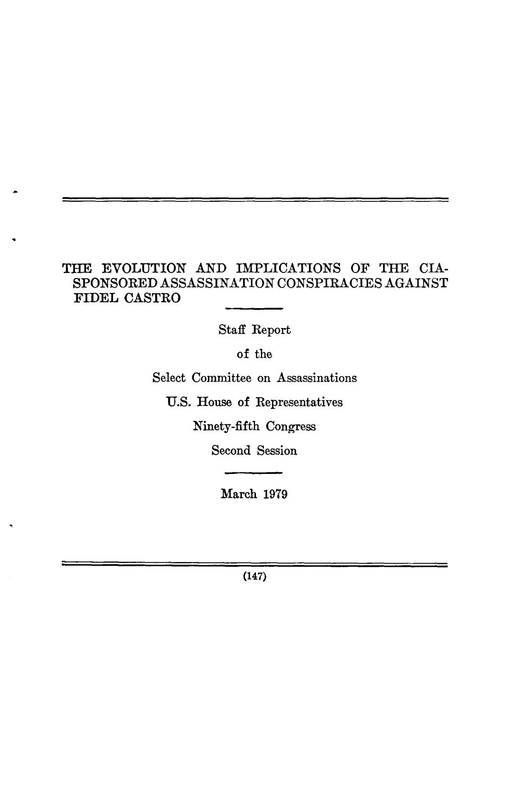 HSCA Volume X: the Evolution and Implications of the CIA-Sponsored