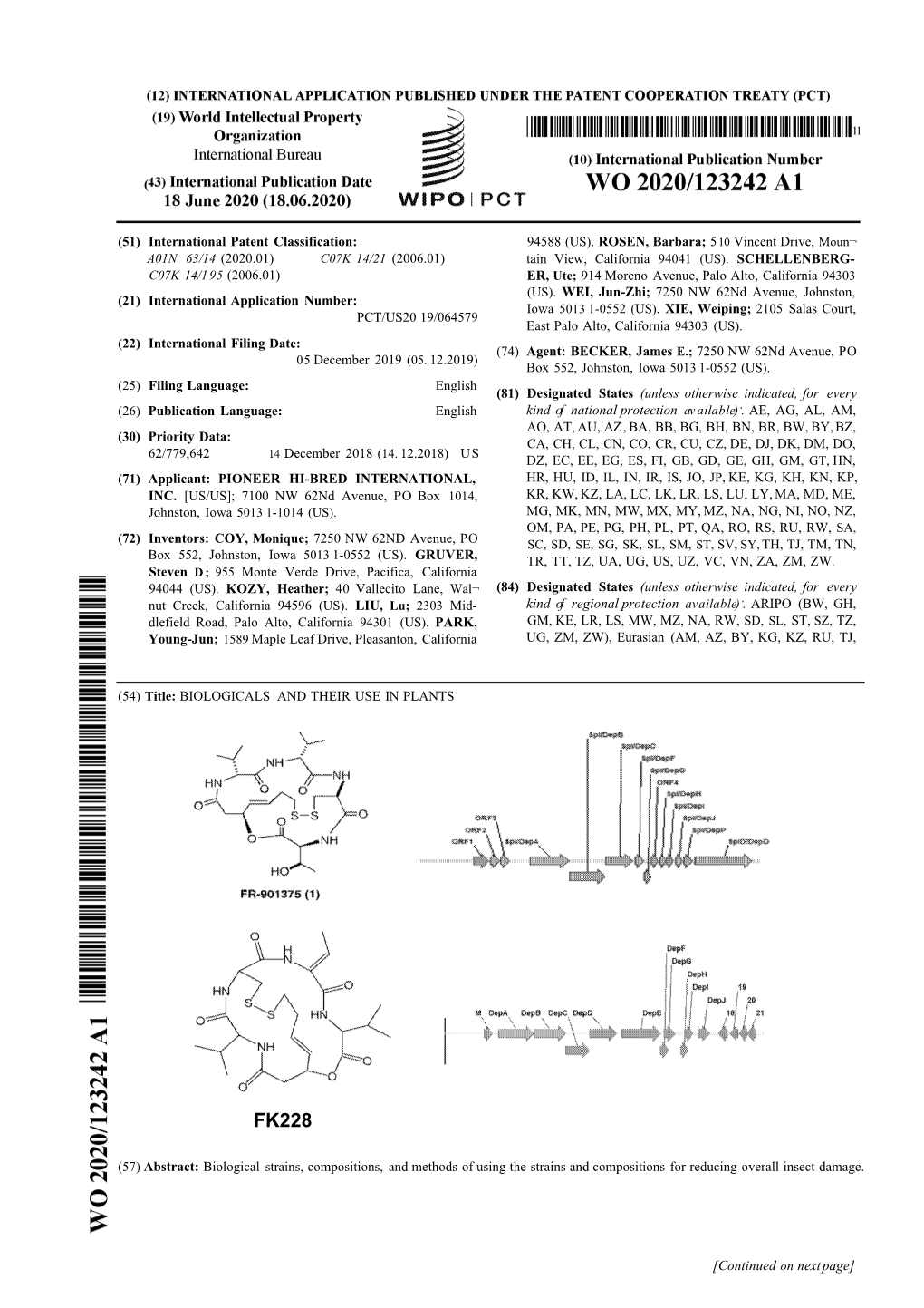 51) International Patent Classification: 94588 (US). ROSEN, Barbara; 510 Vincent Drive, Moun¬ Tain View, California 94041 (US