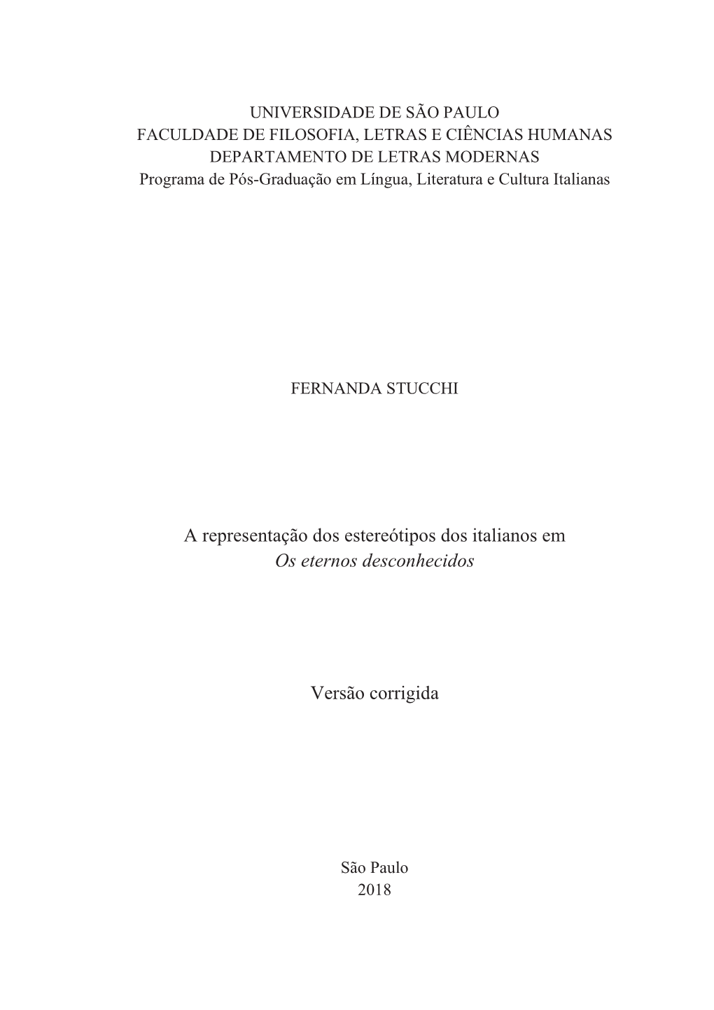 A Representação Dos Estereótipos Dos Italianos Em Os Eternos Desconhecidos