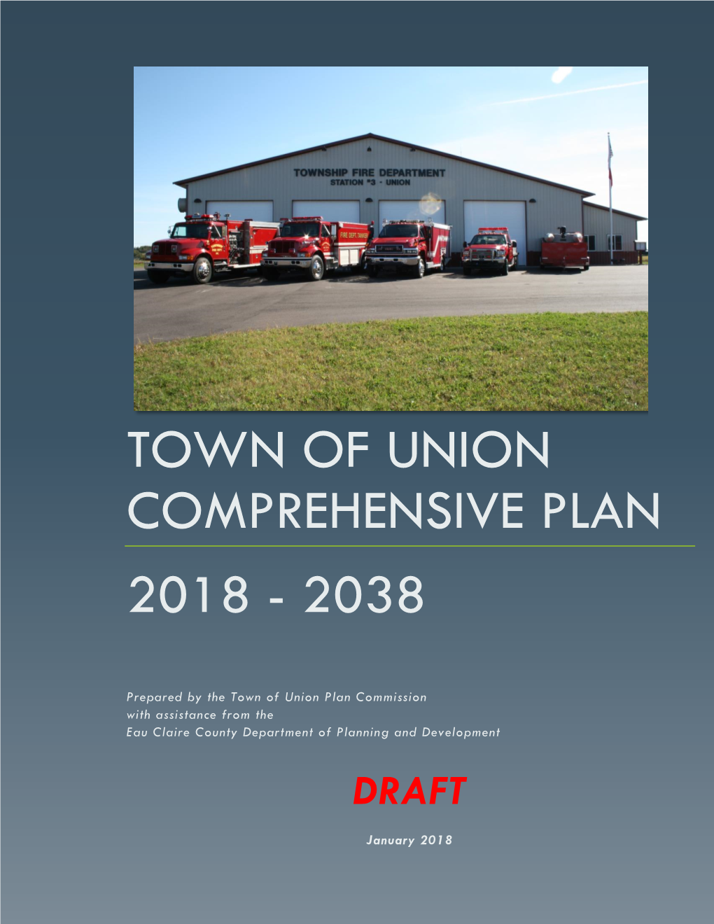 Town of Union Comprehensive Plan 2018 - 2038