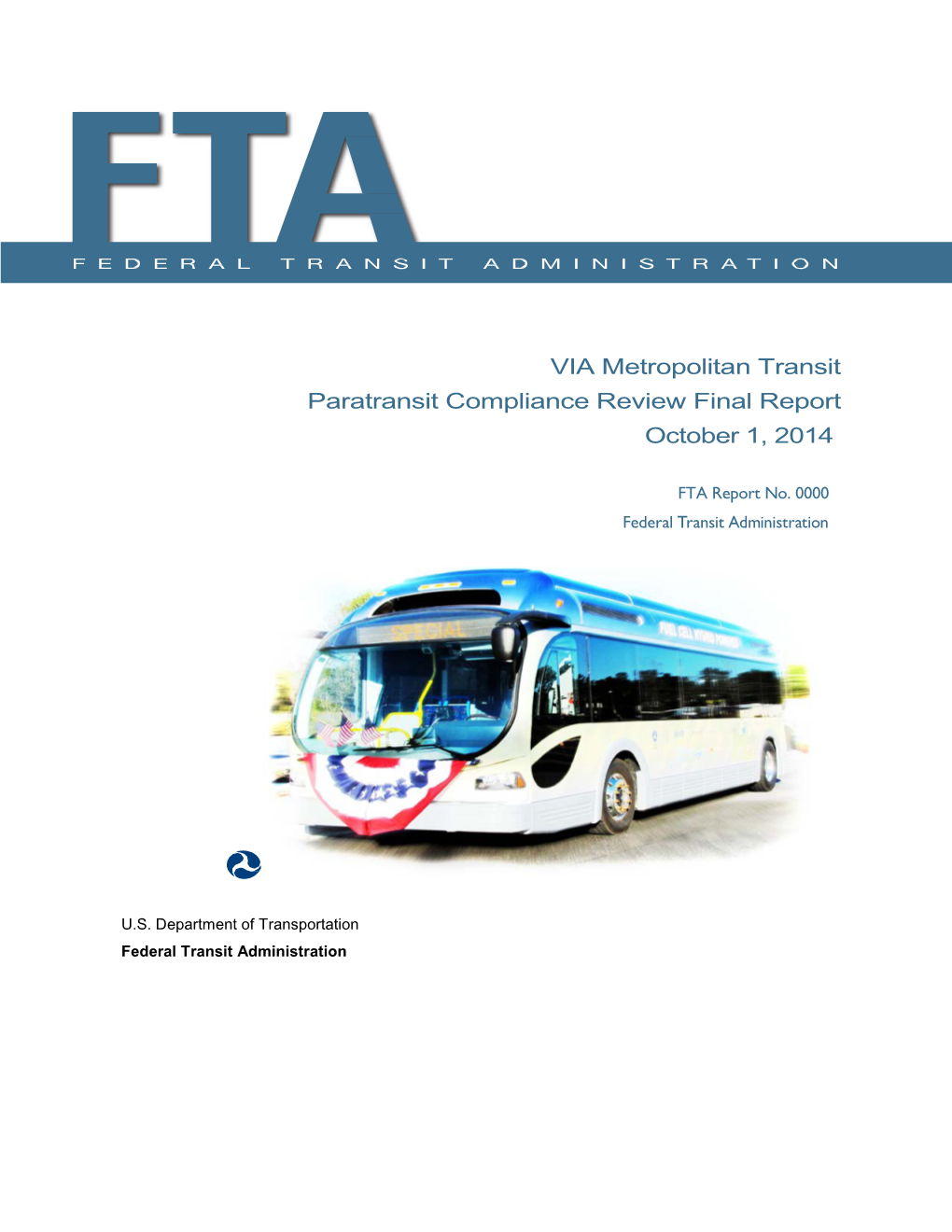 V I a Metropolitan Transit Paratransit Compliance Review Final Report