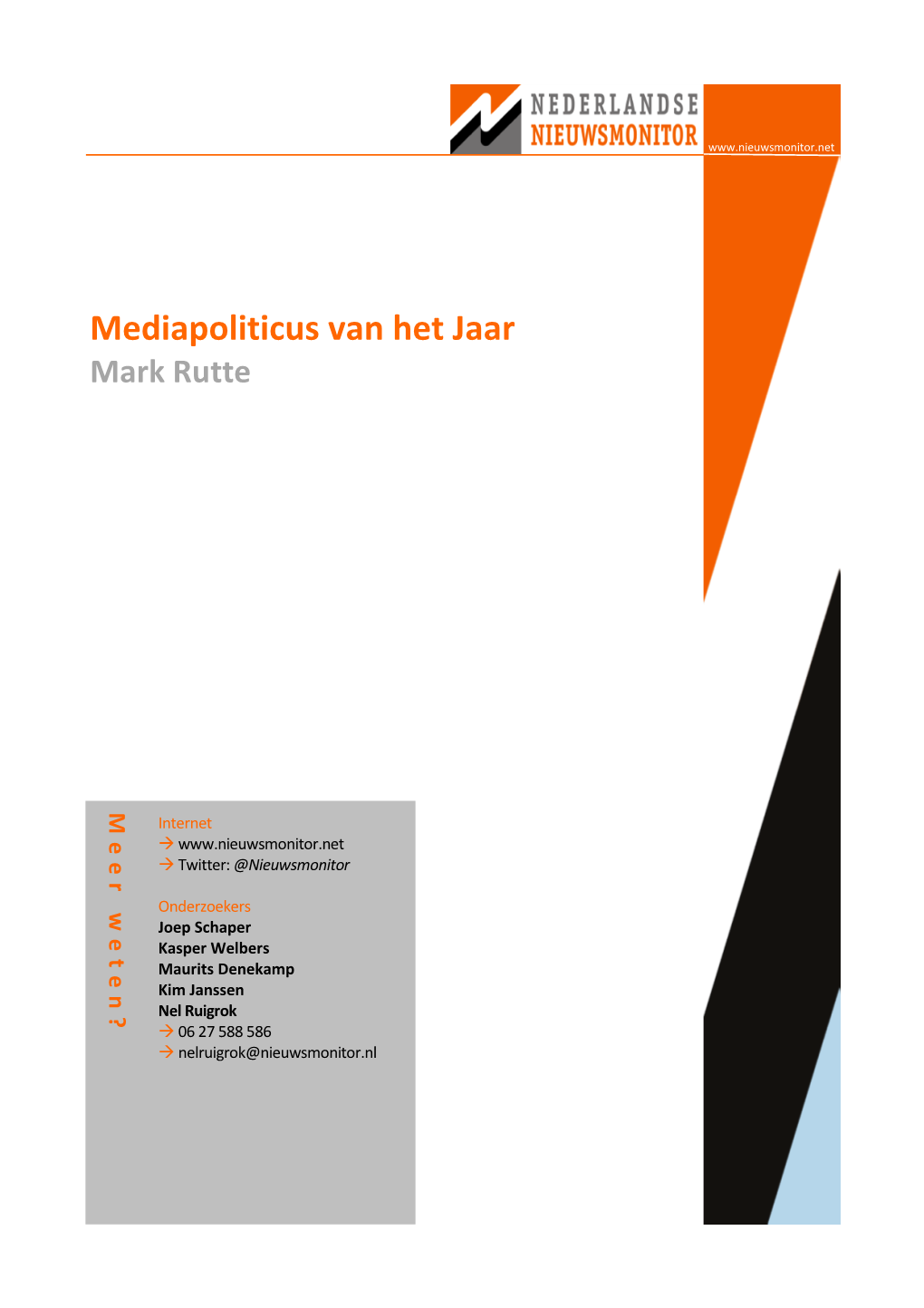 Mediapoliticus Van Het Jaar Mark Rutte