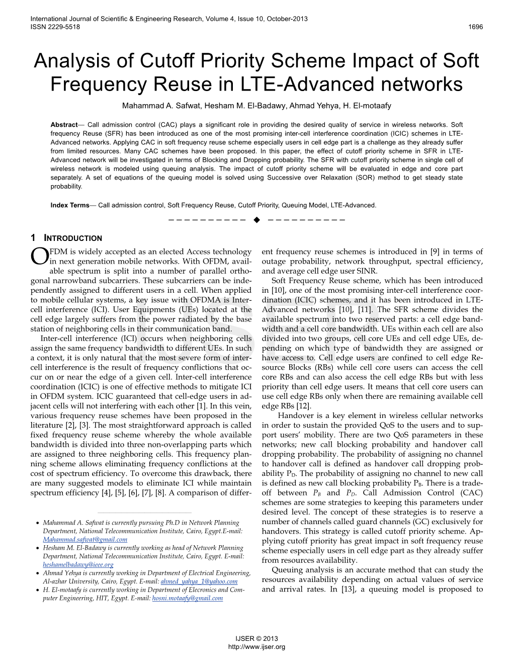 Analysis of Cutoff Priority Scheme Impact of Soft Frequency Reuse in LTE-Advanced Networks Mahammad A