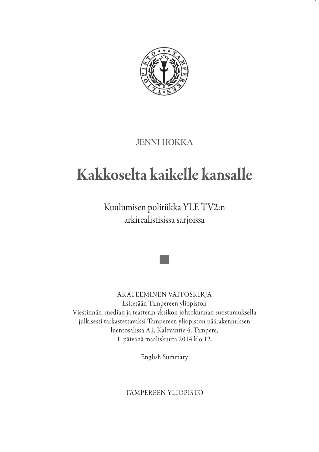 Kakkoselta Kaikelle Kansalle