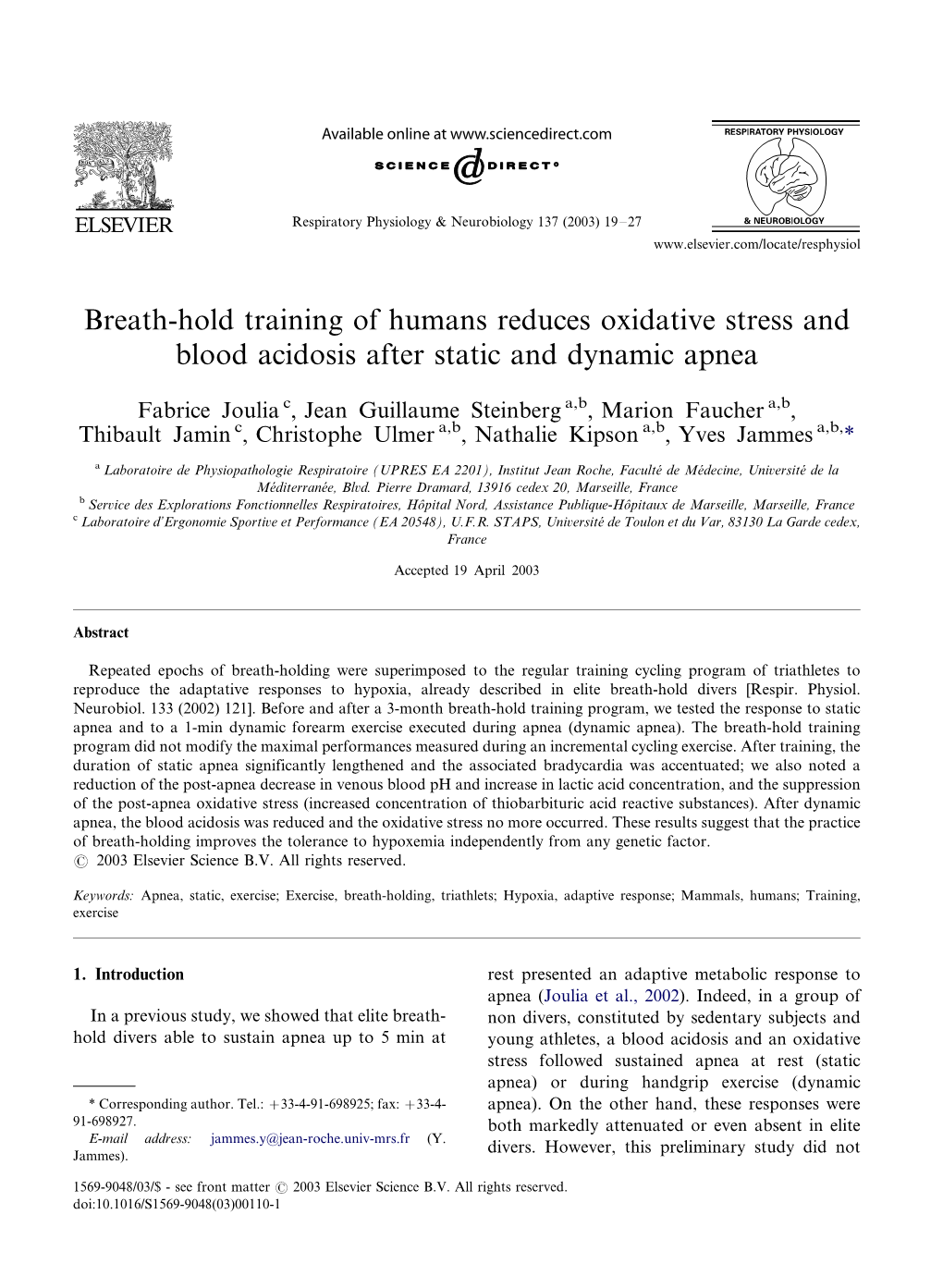 Breath-Hold Training of Humans Reduces Oxidative Stress and Blood Acidosis After Static and Dynamic Apnea