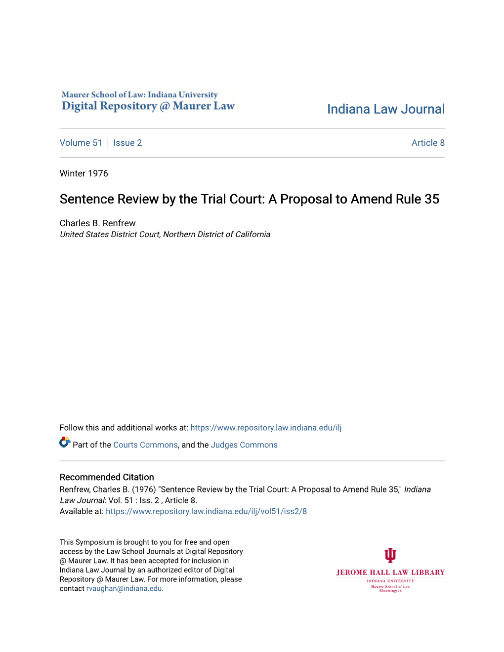 Sentence Review by the Trial Court: a Proposal to Amend Rule 35