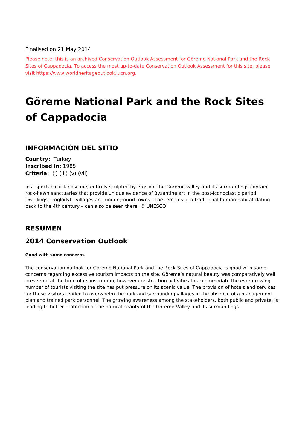 Göreme National Park and the Rock Sites of Cappadocia - 2014 Conservation Outlook Assessment (Archived)