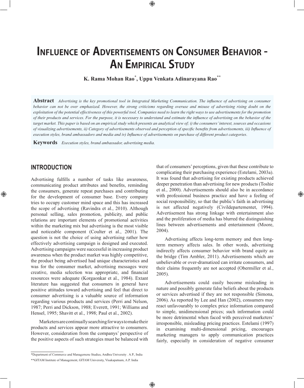 Influence of Advertisements on Consumer Behavior - an Empirical Study K