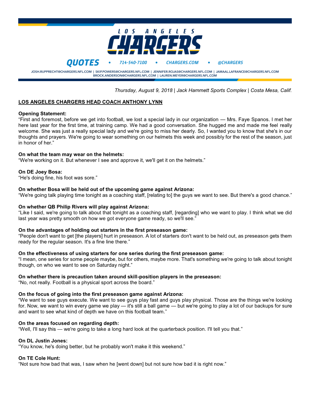 Thursday, August 9, 2018 | Jack Hammett Sports Complex | Costa Mesa, Calif. LOS ANGELES CHARGERS HEAD COACH ANTHONY LYNN Opening