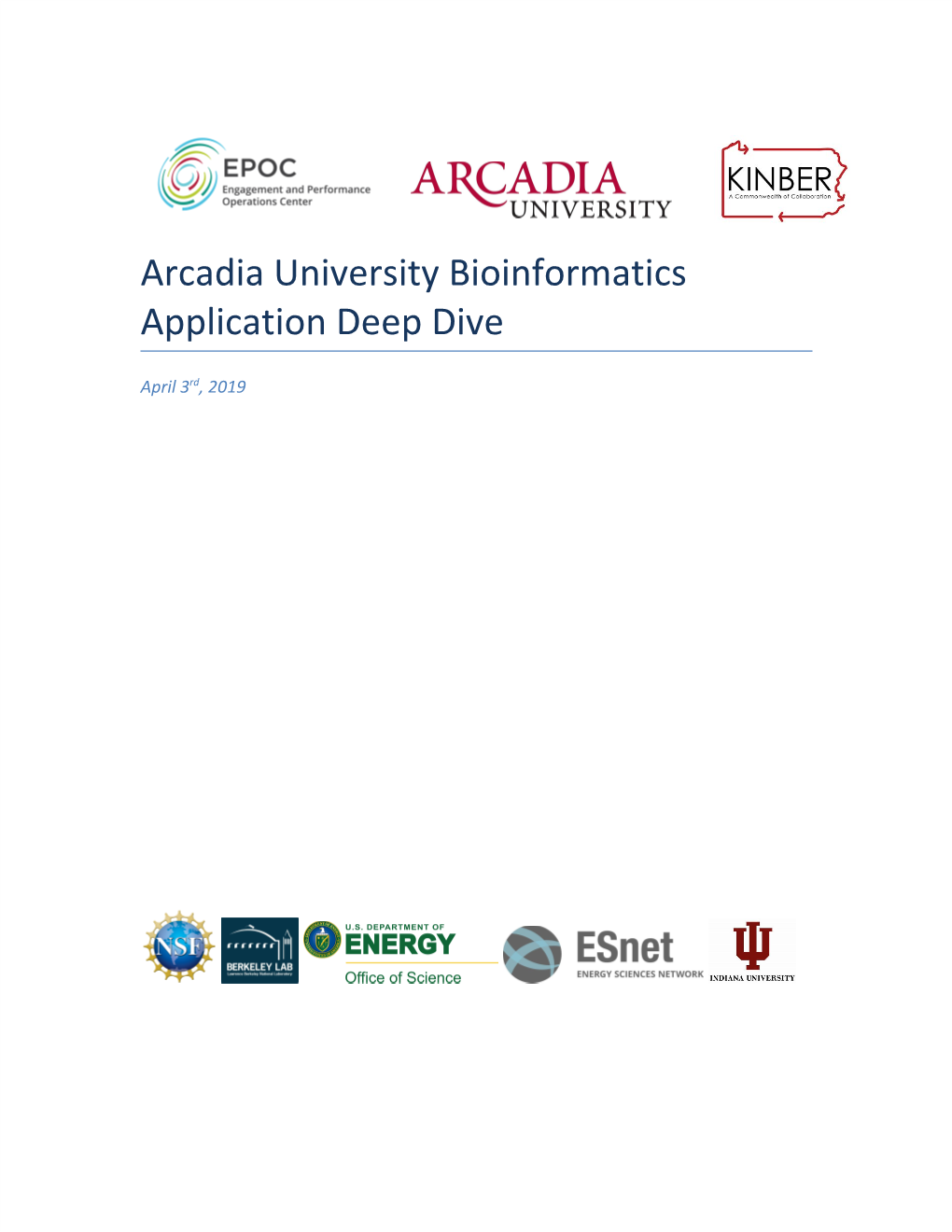 White Paper: Arcadia University Bioinformatics Application Deep Dive