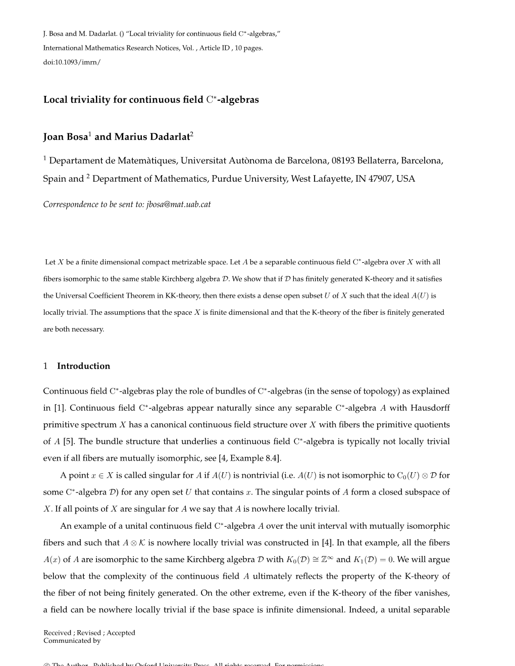 Local Triviality for Continuous Field C∗-Algebras Joan