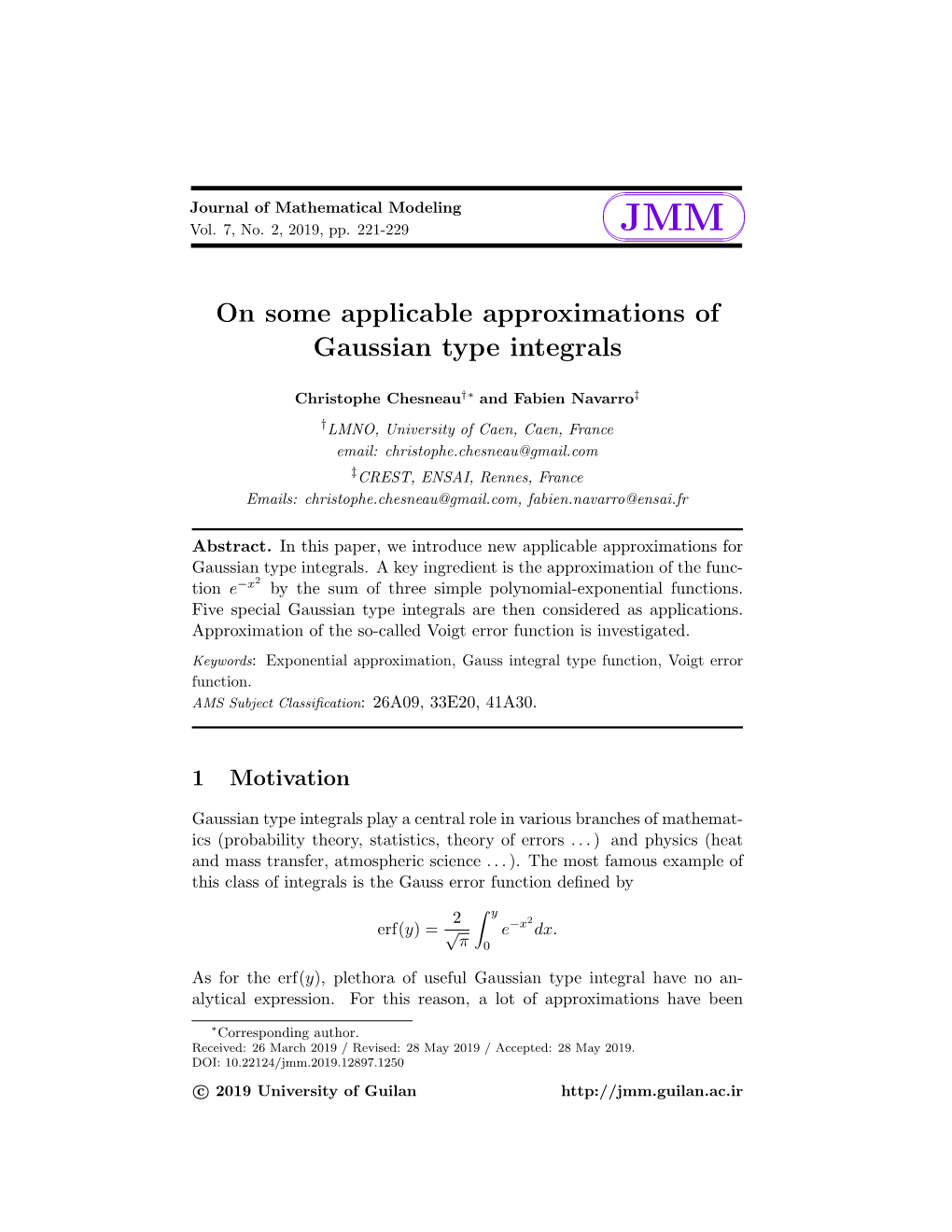 On Some Applicable Approximations of Gaussian Type Integrals