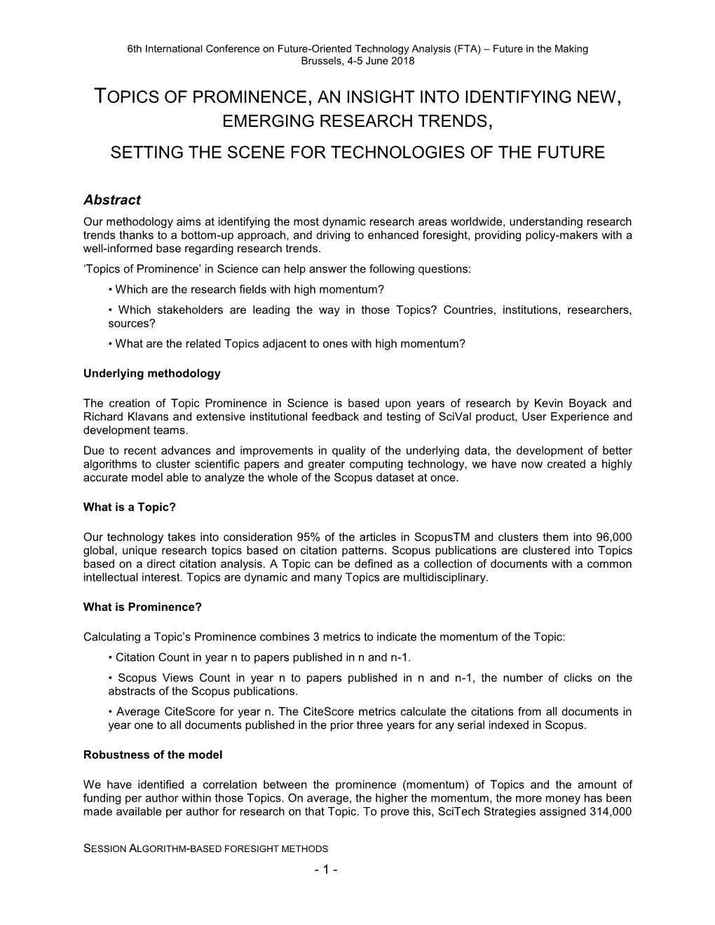 Topics of Prominence, an Insight Into Identifying New, Emerging Research Trends, Setting the Scene for Technologies of the Future