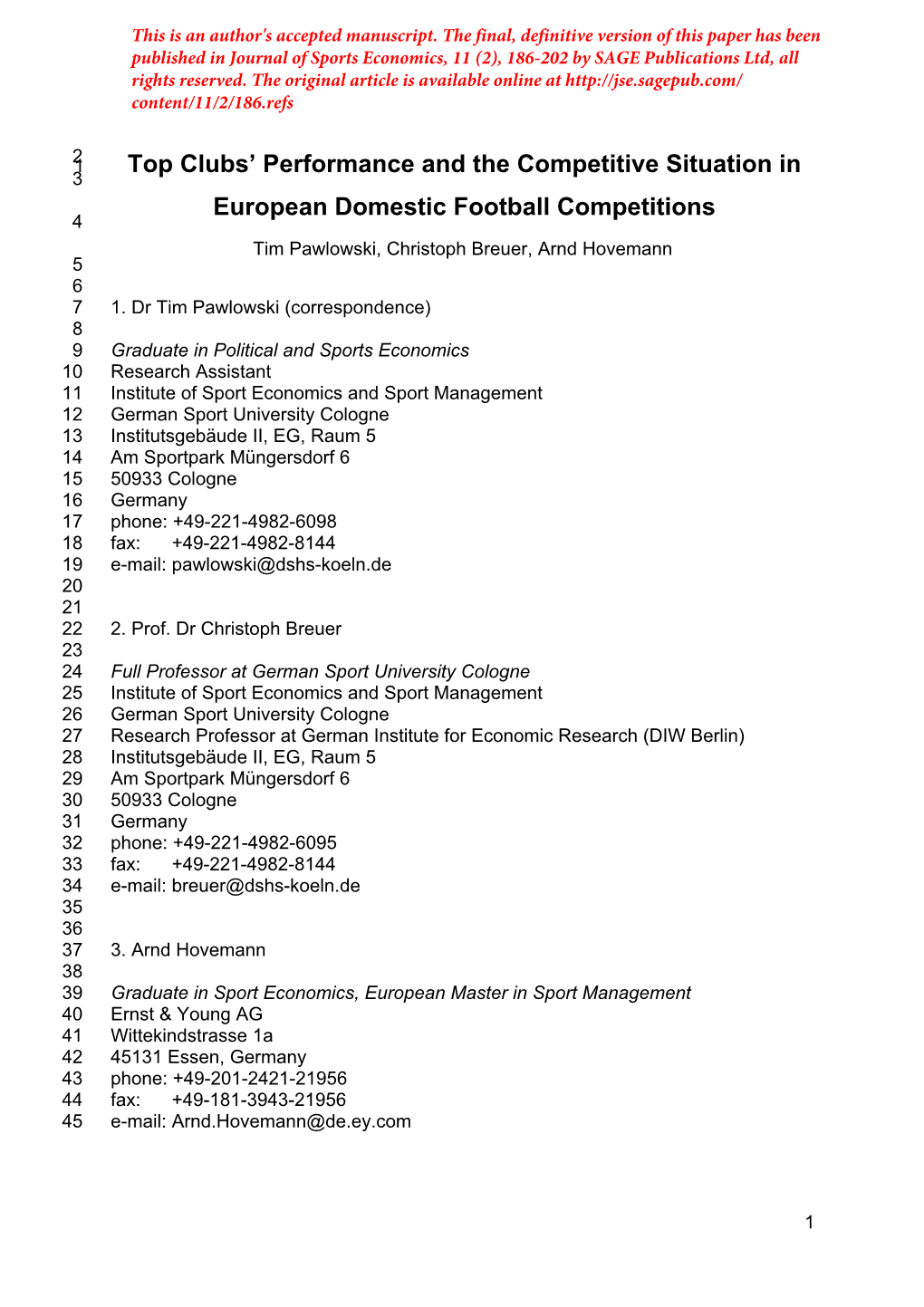 Top Clubs' Performance and the Competitive Situation in European Domestic Football Competitions