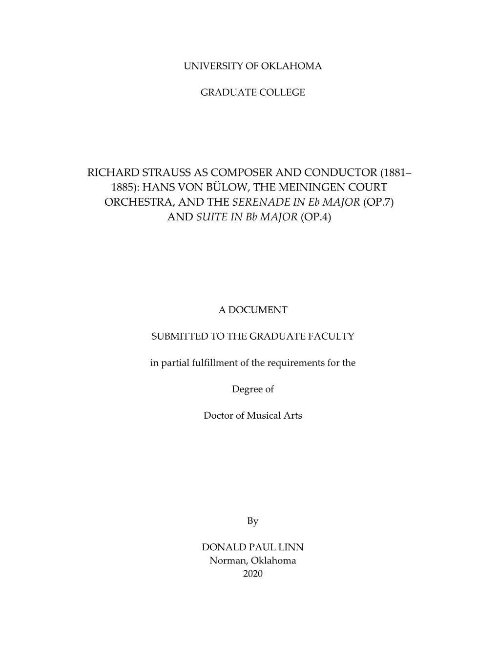 RICHARD STRAUSS AS COMPOSER and CONDUCTOR (1881– 1885): HANS VON BÜLOW, the MEININGEN COURT ORCHESTRA, and the SERENADE in Eb