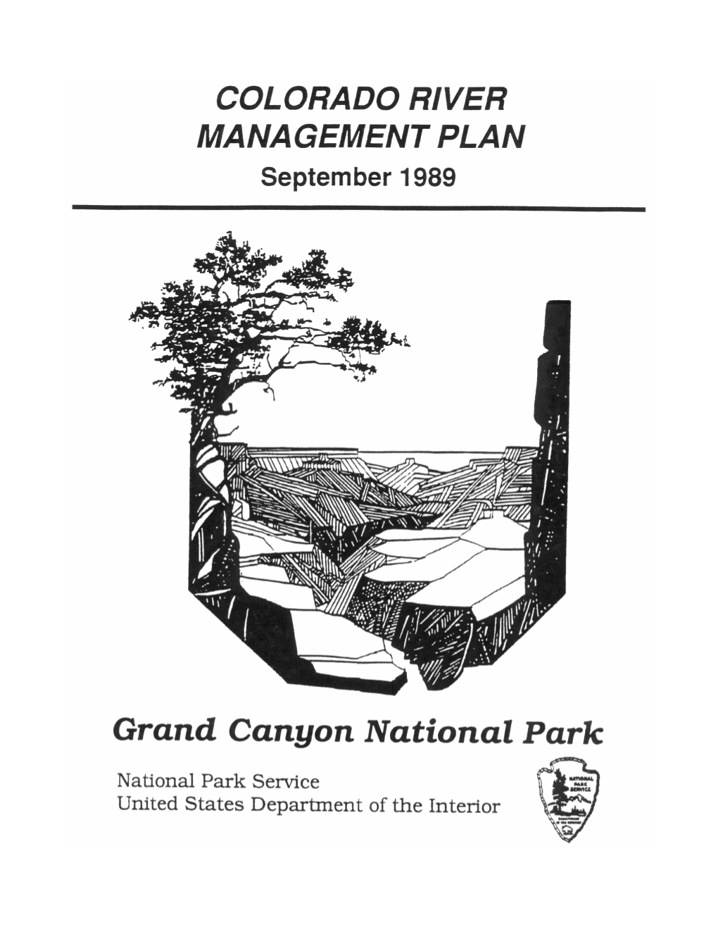 1989 Colorado River Management Plan Was Reprinted in December 2000