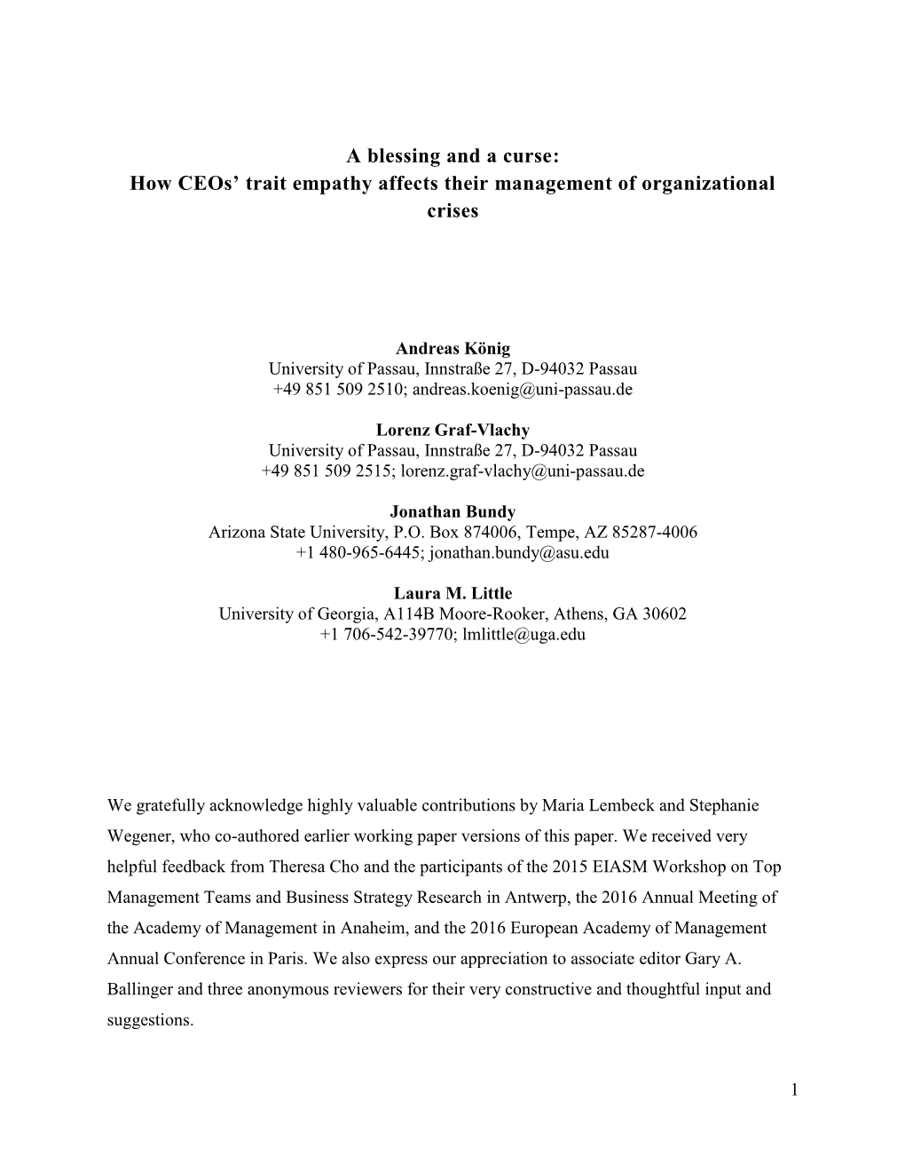 A Blessing and a Curse: How Ceos' Trait Empathy Affects Their Management of Organizational Crises