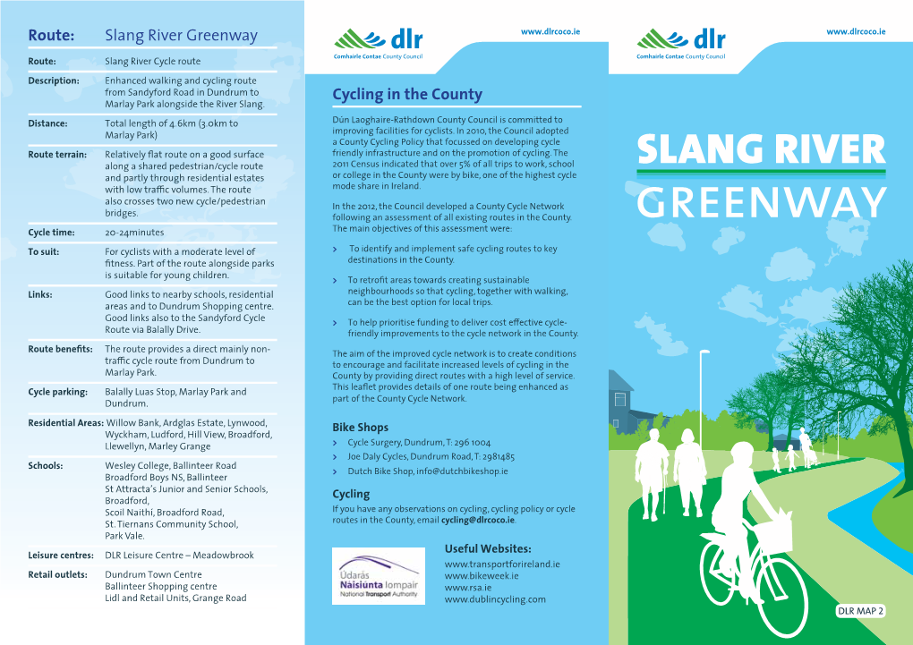 Slang River Greenway Cycle Route