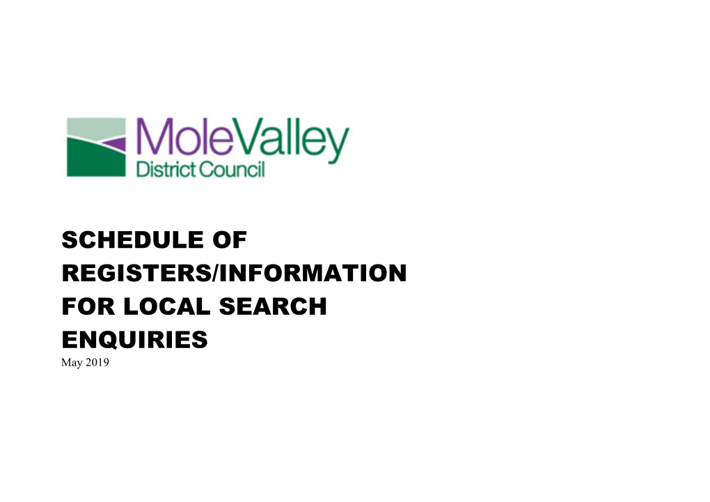 SCHEDULE of REGISTERS/INFORMATION for LOCAL SEARCH ENQUIRIES May 2019 Information Note