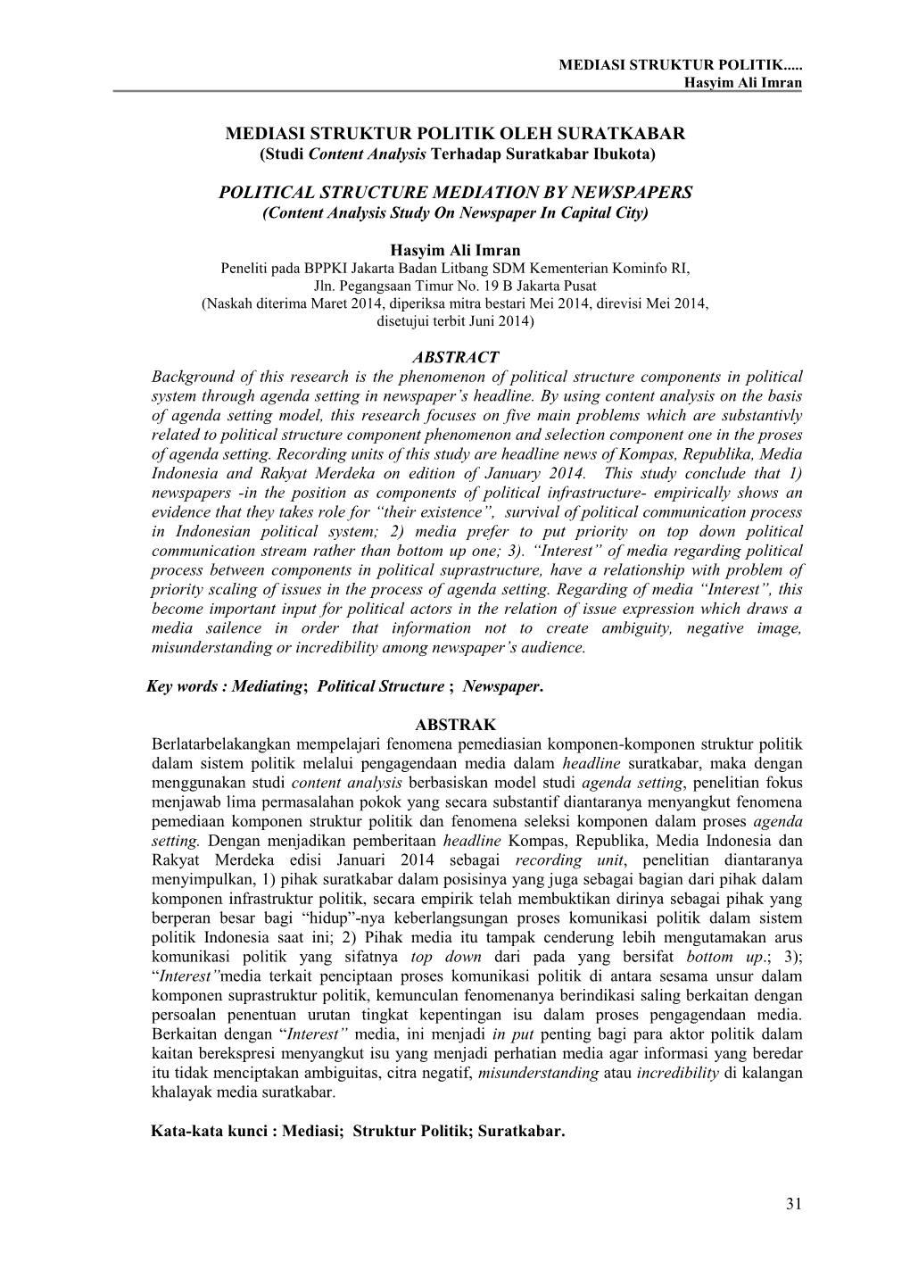 MEDIASI STRUKTUR POLITIK OLEH SURATKABAR (Studi Content Analysis Terhadap Suratkabar Ibukota)