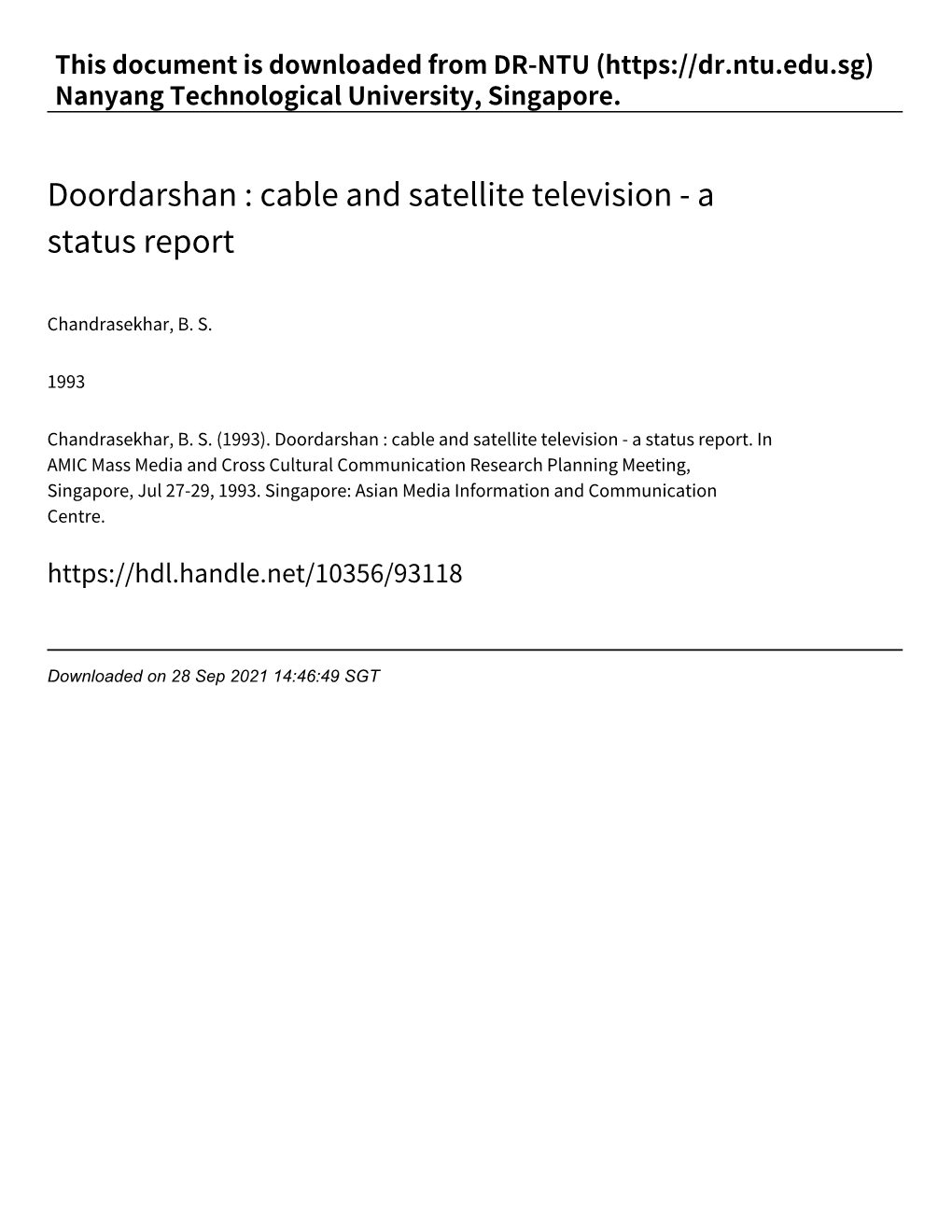 Doordarshan : Cable and Satellite Television ‑ a Status Report