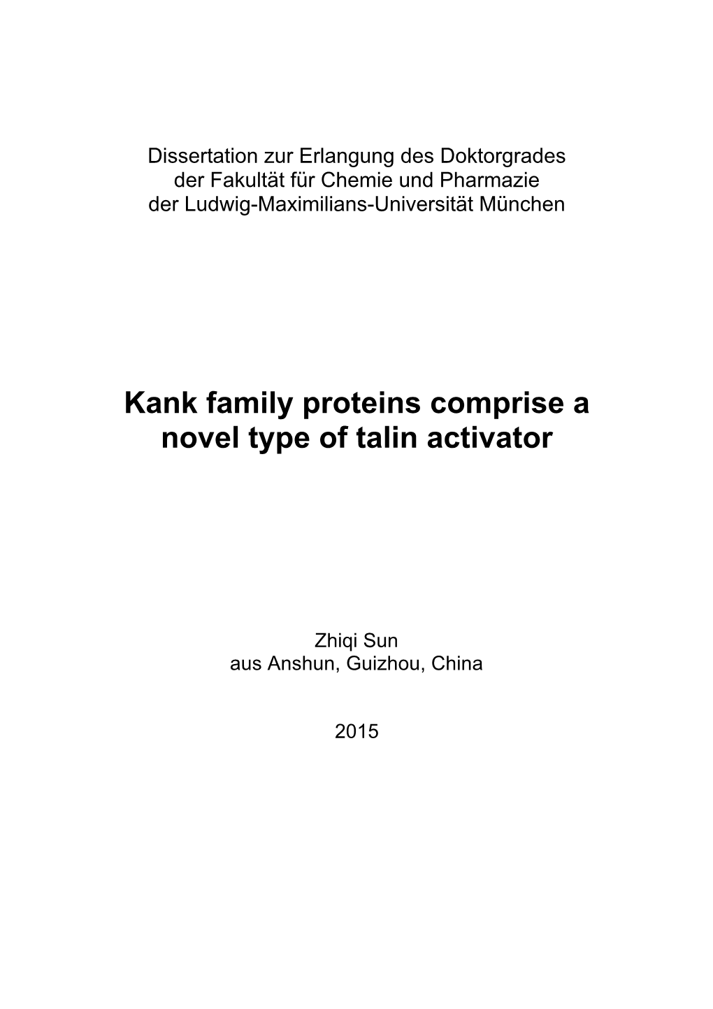 Kank Family Proteins Comprise a Novel Type of Talin Activator