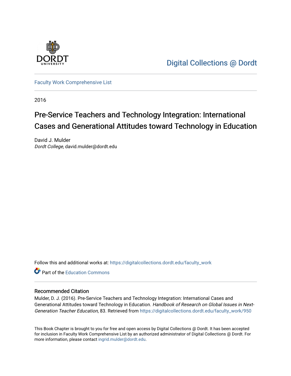 Pre-Service Teachers and Technology Integration: International Cases and Generational Attitudes Toward Technology in Education