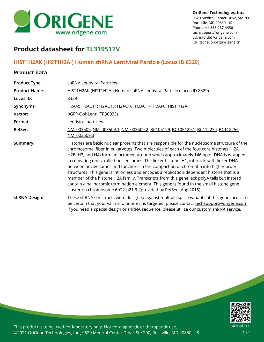 HIST1H2AK (HIST1H2AI) Human Shrna Lentiviral Particle (Locus ID 8329) Product Data