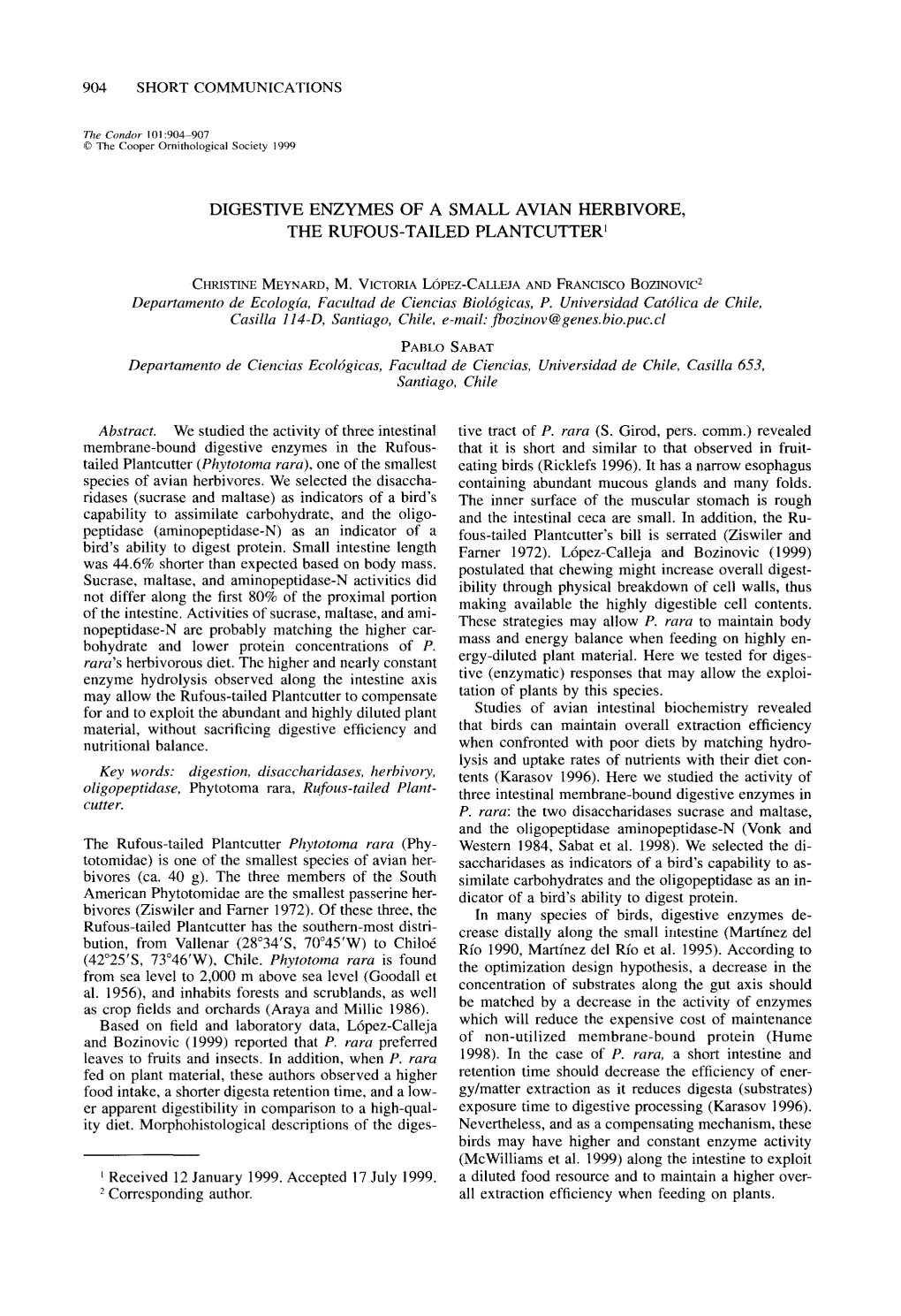 Digestive Enzymes of a Small Avian Herbivore, the Rufous-Tailed Plantcutter’