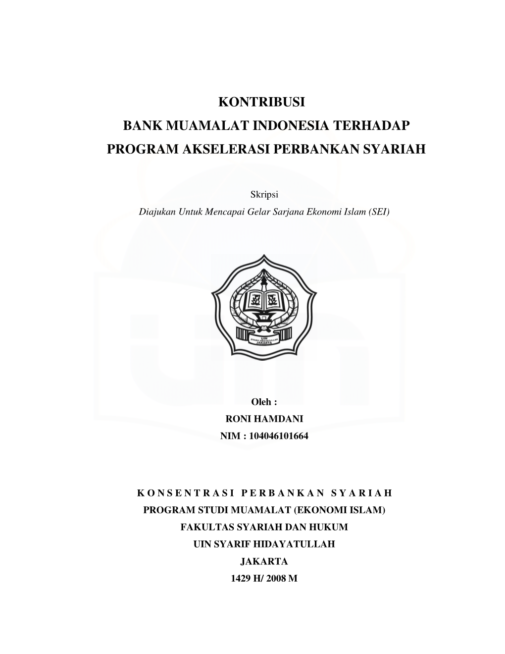 Kontribusi Bank Muamalat Indonesia Terhadap Program Akselerasi Perbankan Syariah