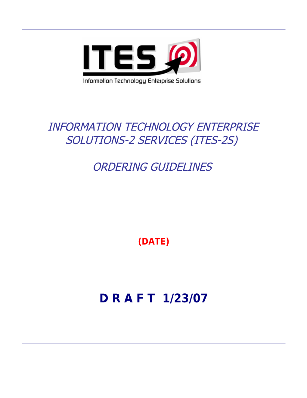 ITES-2S: Ordering Guide