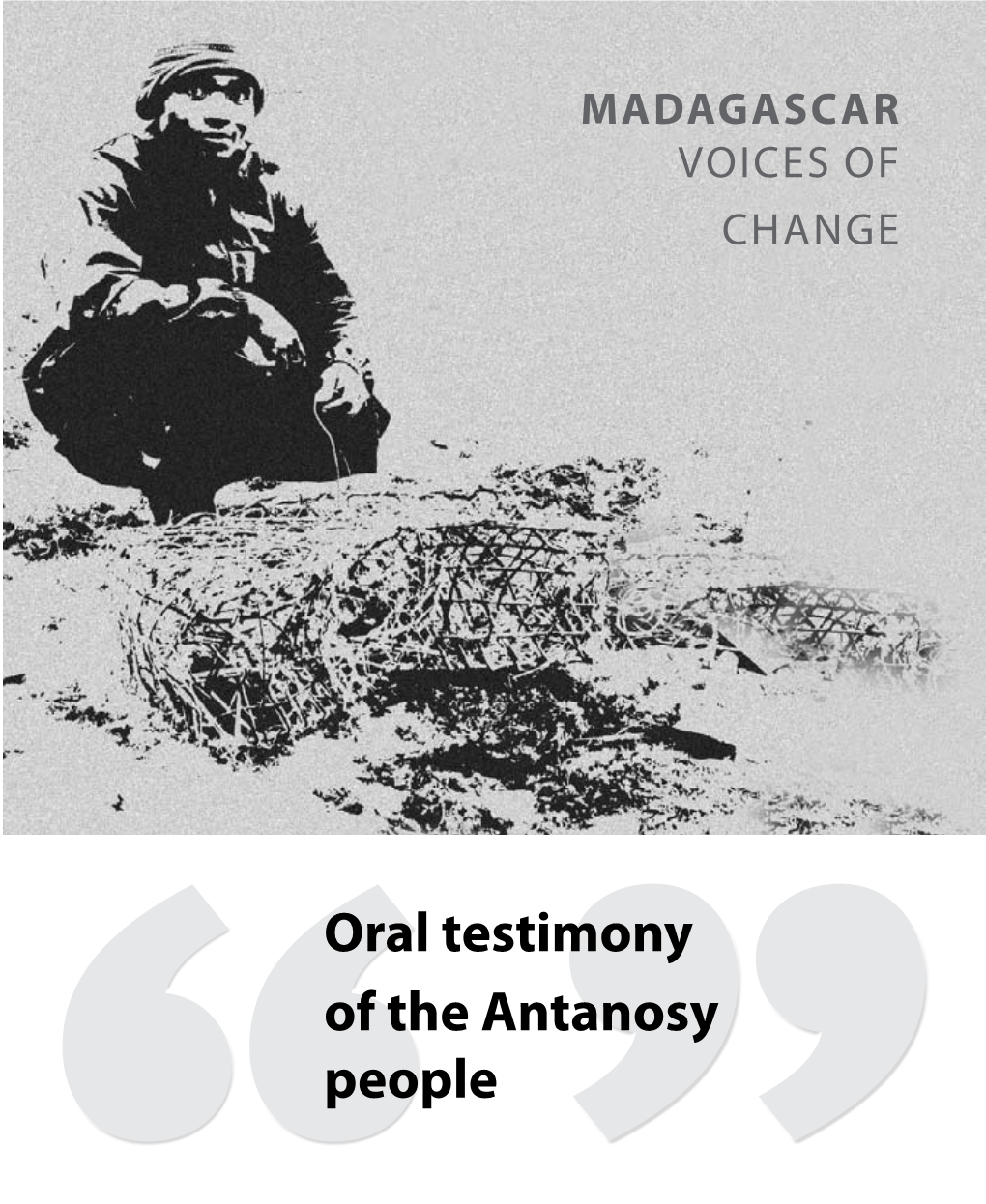 Oral Testimony of the Antanosy People