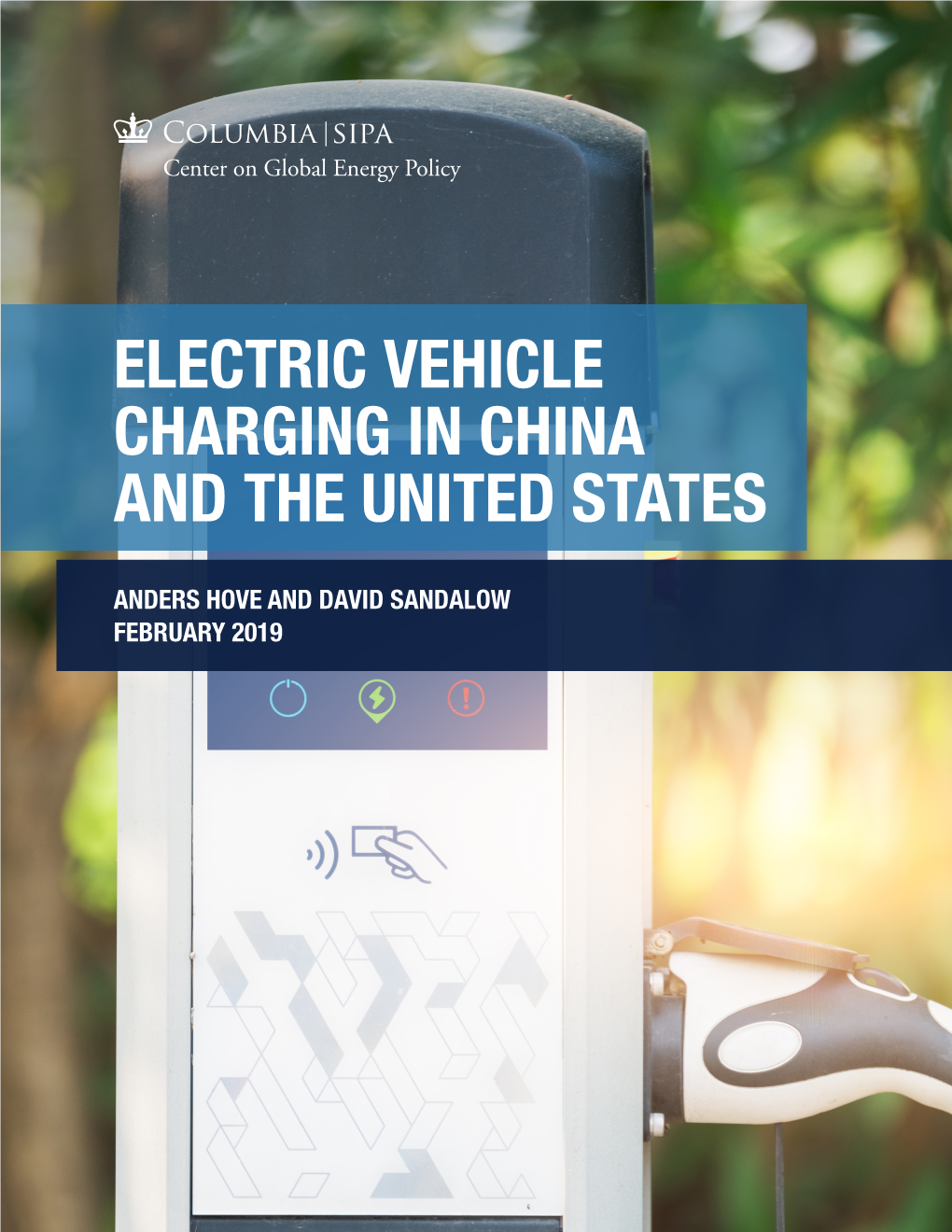 Electric Vehicle Charging in China and the United States